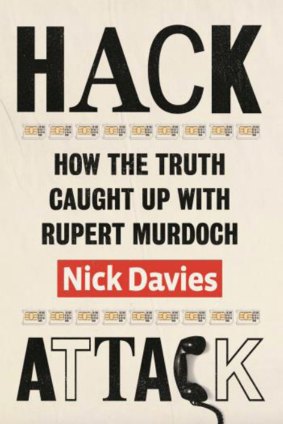 <i>Hack Attack</i> by Nick Davies.