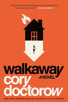 Walkaway by Cory Doctorow. 