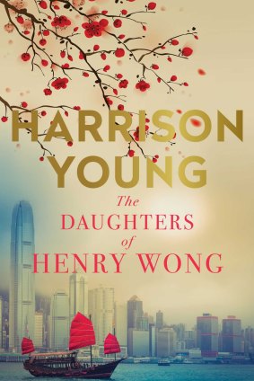 The Daughters of Henry Wong, by Harrison Young.