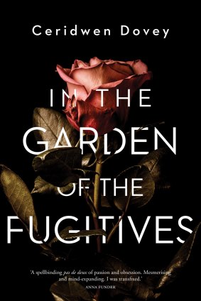 In the Garden of the Fugitives. By Ceridwen Dovey.