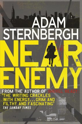 <i>Near Enemy</i> by Adam Sternbergh.