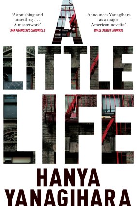 <i>A Little Life</i>, out through Pan Macmillan.