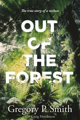 Out of the Forest by Gregory P. Smith.