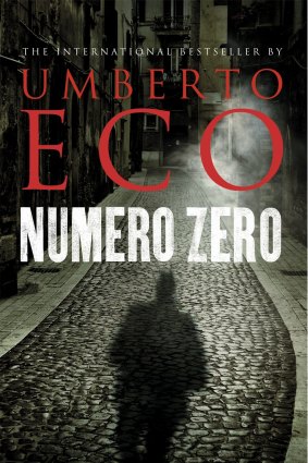 <i>Numero Zero</i> by Umberto Eco.