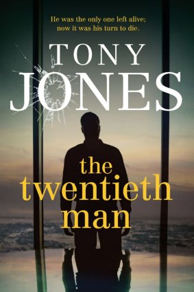 Tony Jones has made his crime fiction debut with The Twentieth Man.