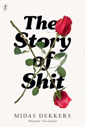 Cover of The Story of Shit by Midas Dekkers