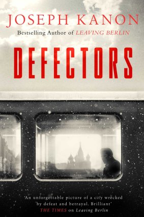 Defectors by Joseph Kanon.