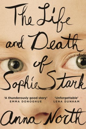 The Life and Death of Sophie Stark, by Anna North. 