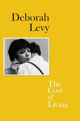 The Cost of Living by Deborah Levy.