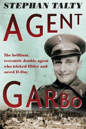 The cover of <i>Agent Garbo</i>, a 2012 book by Stephan Talty on the double agent, features an original photo of him.
