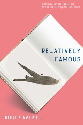 Relatively Famous. By Roger Averill.