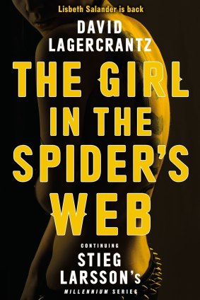 The Girl in the Spider's Web
by David Lagercrantz.