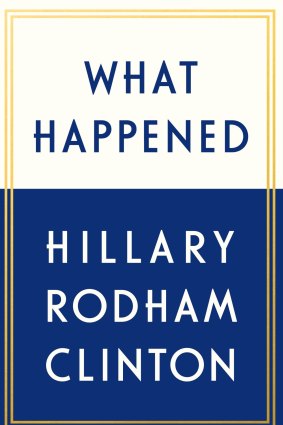 Hillary Clinton's book. 