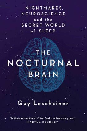 The Nocturnal Brain by Guy Leschziner, a neurologist with years of experience in sleep medicine.