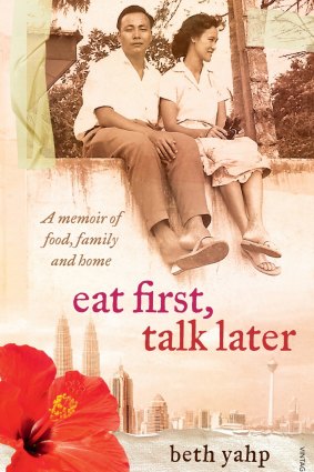 Beth Yahp's new book, Eat First, Talk Later.