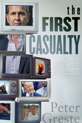 The First Casualty by Peter Greste.