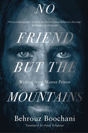 No Friend But the Mountains by Behrouz Boochani.