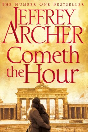 Cometh the Hour, by
Jeffrey Archer.