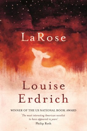 <i>LaRose</i> by Louise Erdrich. 