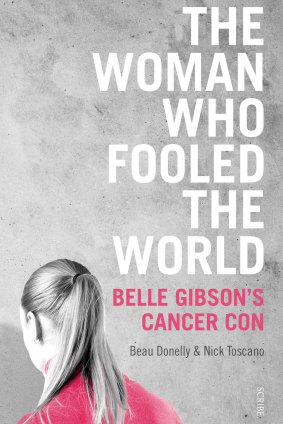 The Woman Who Fooled the World by Beau Donelly and Nick Toscano.