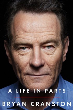 A Life in Parts. By Bryan Cranston.