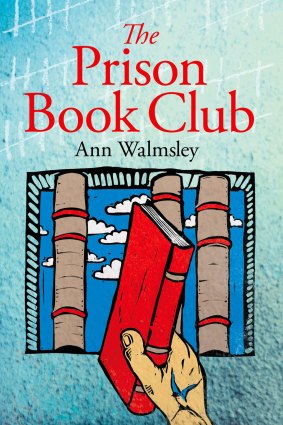 The Prison Book Club by Ann Walmsley.