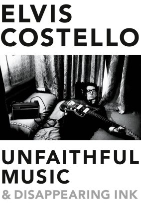 Unfaithful Music and Disappearing Ink, by Elvis Costello.