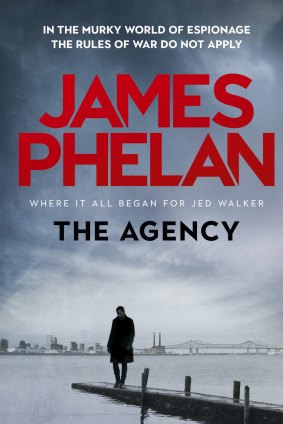 <i>The Agency</i>, by James Phelan.