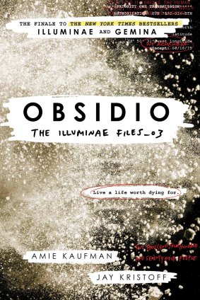 Obsidio: The Illuminae Files_03. By Amie Kaufman & Jay Kristoff.