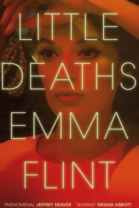 Little Deaths, by Emma Flint.