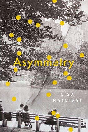 Asymmetry by Lisa Halliday.