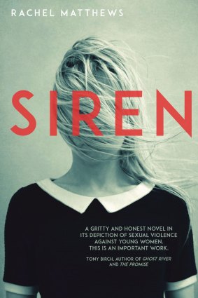Siren. By Rachel Matthews.