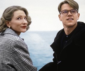 Cate Blanchett and Matt Damon star in The Talented Mr Ripley.

 
