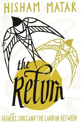 <i>The Return</i> by Hisham Matar.

