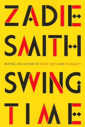 <i>Swing Time</i> by Zadie Smith.