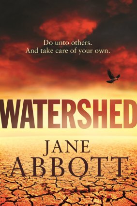 <i>Watershed</i> by Jane Abbott, $32.99.