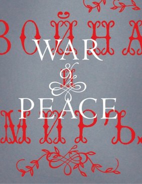War and Peace by Leo Tolstoy.
