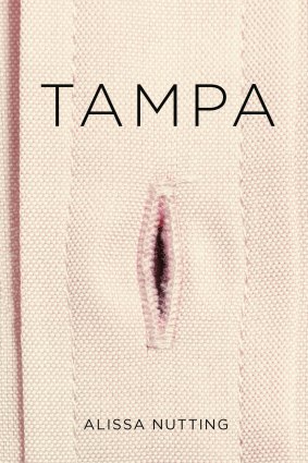 Tampa by Alissa Nutting, cover designed by Jon Gray.