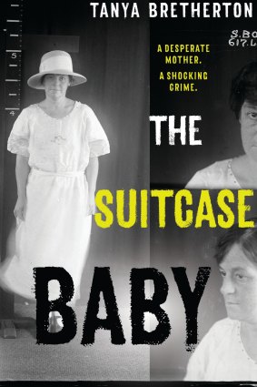 The Suitcase Baby. By Tanya Bretherton