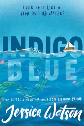 Indigo Blue. By Jessica Watson.