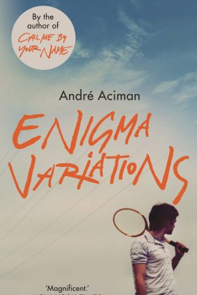 Enigma Variations. By Andre Aciman.