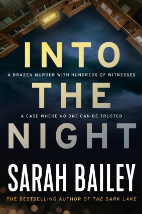 <i>Into the Night.</i> By Sarah Bailey.