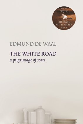<i>The White Road</i>, by Edmund de Waal.