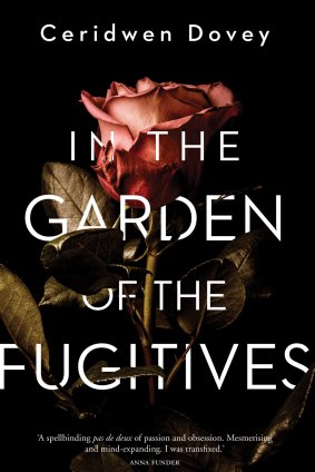 In the Garden of the Fugitives. By Ceridwen Dovey.