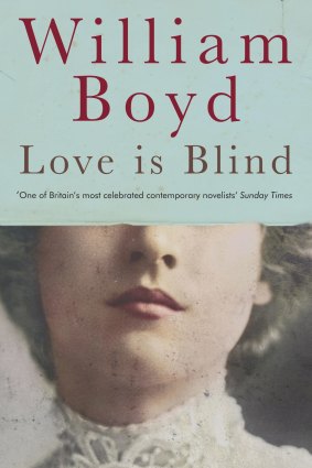 Love Is Blind by William Boyd.