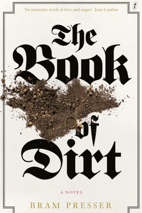 The Book of Dirt. By Bram Presser