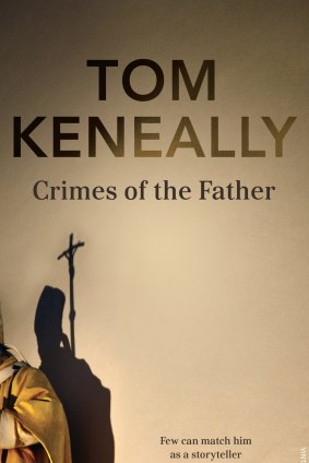 <i>Crimes of the Father</i>, by Tom Keneally.