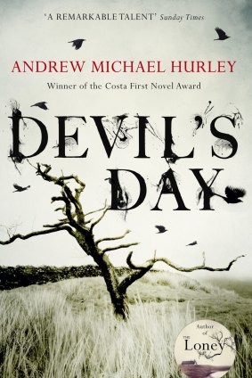 Devil's Day. By Andrew Michael Hurley.