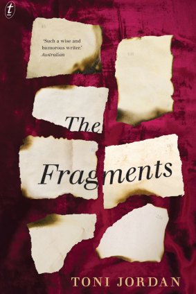 Fragments by Toni Jordan.