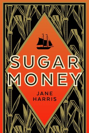 Sugar Money by Jane Harris sails the choppy waters of white appropriation of African-American stories. 